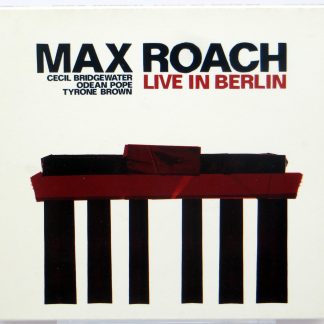 MAX ROACH - Live In Berlin - CD