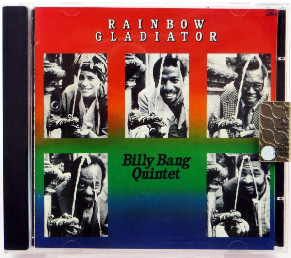 BILLY BANG QUINTET - Rainbow Gladiator - CD