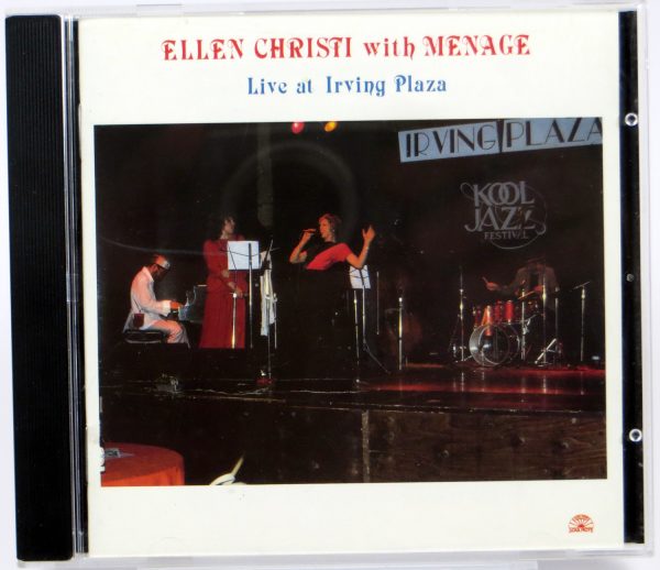 ELEN CHRISTI with MENAGE - Live At Irving Plaza - CD
