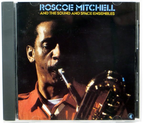 RASCOE MITCHEL And The Sound And Space Ensembles - CD