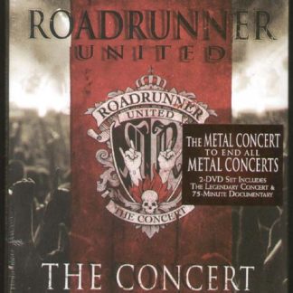 ROADRUNNER UNITED - The Concert - 2 DVD