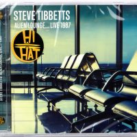 STEVE TIBBETTS - Alien Lounge... Live 1987 - CD