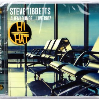STEVE TIBBETTS - Alien Lounge... Live 1987 - CD