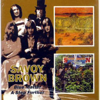 SAVOY BROWN - Blue Matter / A Step Furter - 2 CD 2005 BGO