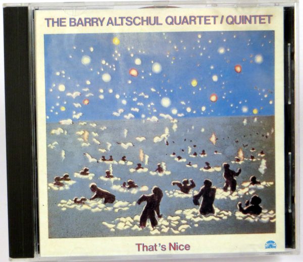 THE BARRY ALTSCHUL QUARTET/QUINTET - That's Nice - CD 1986