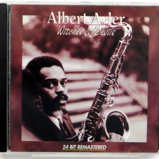 ALBERT AYLER - Witches & Devils - CD 2001