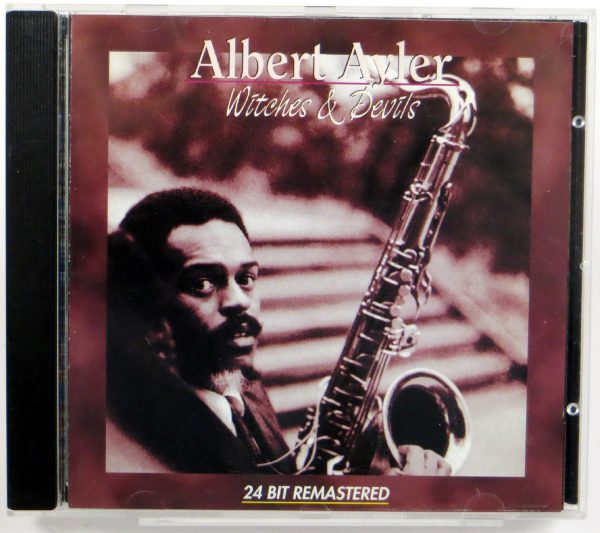 ALBERT AYLER - Witches & Devils - CD 2001