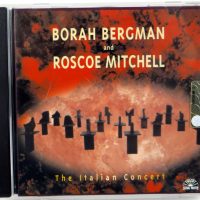 BORAH BERGMAN & RASCOE MITCHELL - The Italian Concert - CD 2002