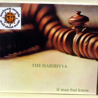 THE HABIBIYYA - If Man But Knew - CD UK prog 1972