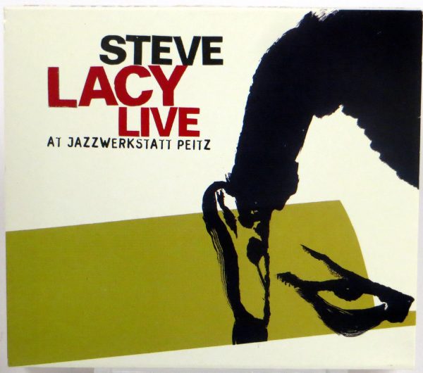 STEVE LACY - Live At Jazzwerkstatt Peitz - CD 2006