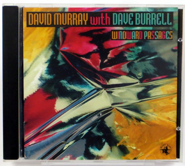 DAVID MURRAY With DAVE BURRELL - Windward Passages - CD