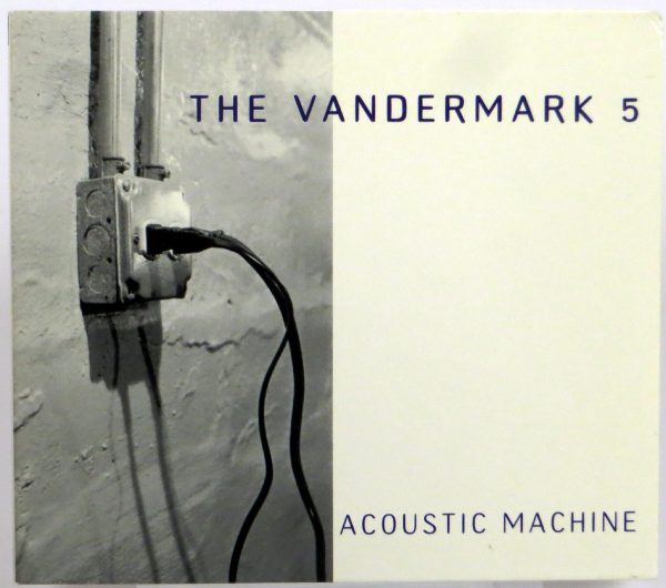 THE VANDERMARK 5 - Acoustic Machine - CD 2001