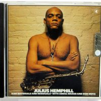 JULIUS HEMPHILL - Raw Materials And Residuals - CD 1993