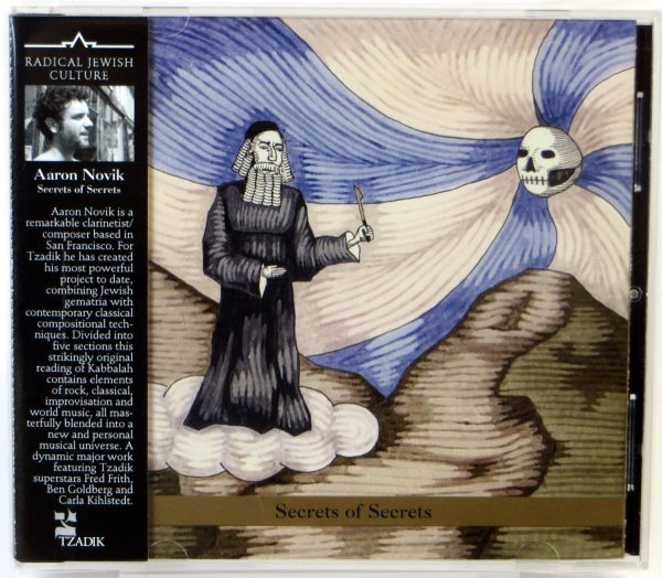 AARON NOVIK - Secrets Of Secrets - CD TZADIK 2012