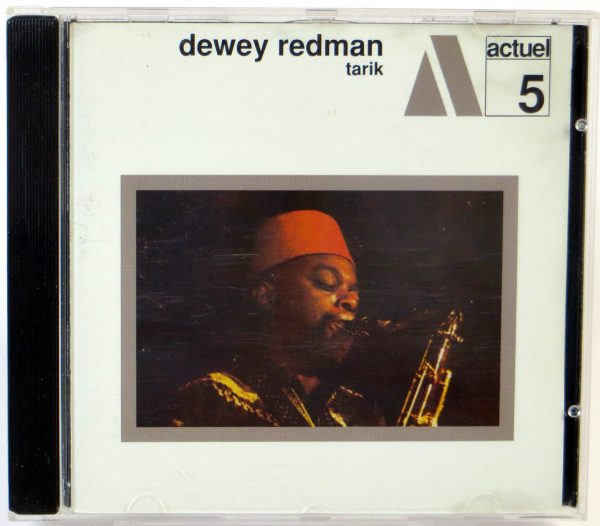 DEWEY REDMAN - Tarik - CD 2001