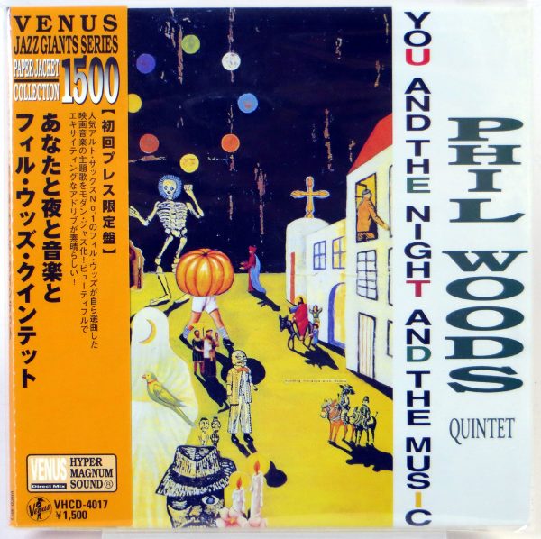 PHIL WOODS QUINTET - You And The Night And The Music - CD Japan 2009