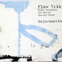 FLOW TRIO - Rejuvenation - CD US 2009
