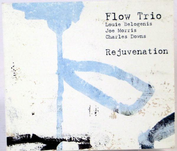 FLOW TRIO - Rejuvenation - CD US 2009