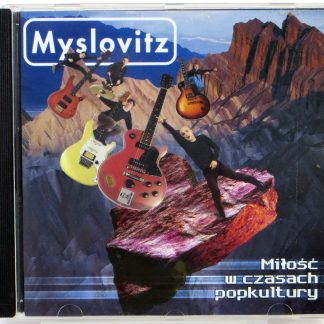 MYSLOVITZ - Miłość W Czasach Popkultury - CD 1999
