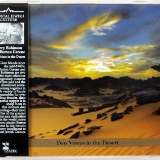 PERRY ROBINSON AND BURTON GREENE - Two Voices In The Desert - CD TZADIK 2009
