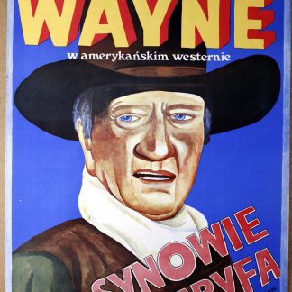 SYNOWIE SZERYFA - John Wayne / MARIA IHNATOWICZ - plakat filmowy 1975