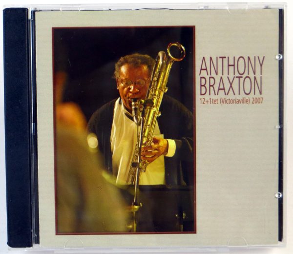 ANTHONY BRAXTON - 12+1tet (Victoriaville) 2007 - CD