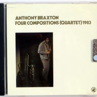 ANTHONY BRAXTON - Four Compositions (Quartet) 1983 - CD