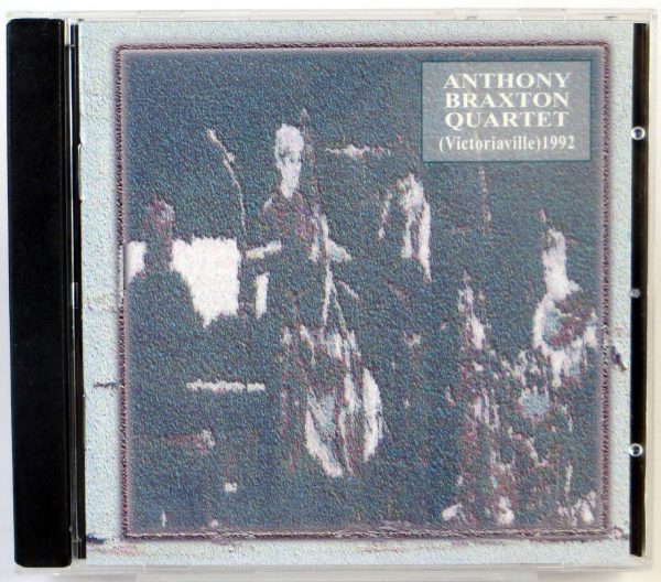 ANTHONY BRAXTON QUARTET - (Victoriaville) 1992 - CD