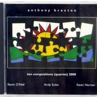 ANTHONY BRAXTON - Ten Compositions (Quartet) 2000 - CD