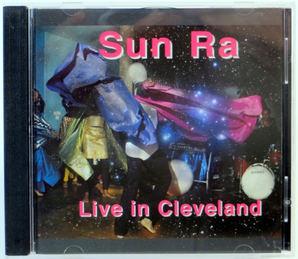SUN RA - Live In Cleveland - CD 2009