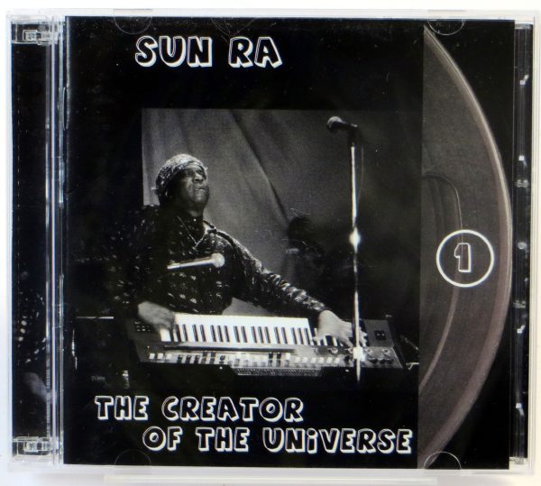 SUN RA - The Creator Of The Universe - 2 CD 2007
