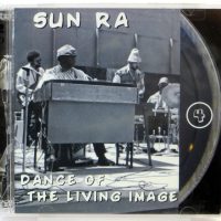 SUN RA - Dance Of The Living Image - 2 CD 2007