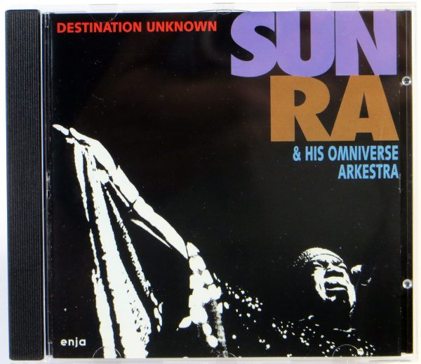 SUN RA & HIS OMNIVERSE ARKESTRA - Destination Unknown - CD 1993