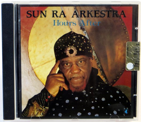 SUN RA ARKESTRA - Hours After - CD 1992