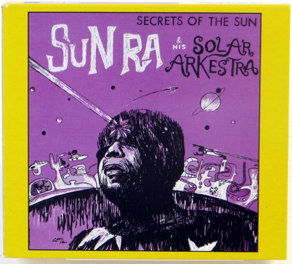SUN RA AND HIS SOLAR ARKESTRA - Secrets Of The Sun - CD 2008