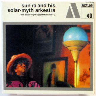 SUN RA AND HIS SOLAR-MYTH ARKESTRA - The Solar-Myth Approach vol. 1 - CD 2002