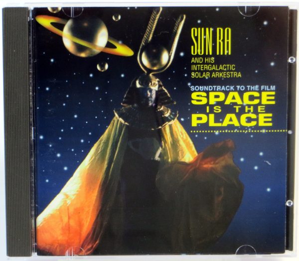 SUN RA AND HIS INTERGALACTIC SOLAR ARKESTRA - Soundtrack To Space Is The Place - CD 1993