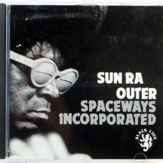 SUN RA - Outer Spaceways Incorporated - CD 1993