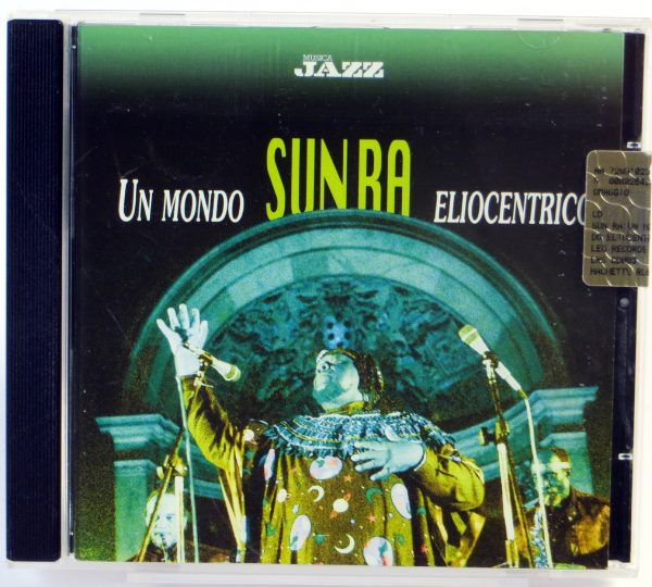 SUN RA - Un Mondo Eliocentrico - CD 2002