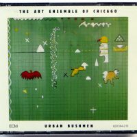 ART ENSEMBLE OF CHICAGO - Urban Bushmen - 2 CD