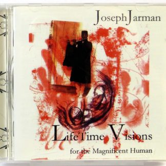 JOSEPH JARMAN - LifeTime Visions (For The Magnificent Human) - CD 2000