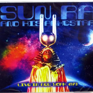 SUN RA AND HIS ARKESTRA - Live In New York - 2 CD 2022