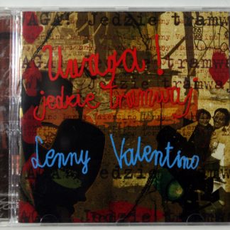 LENNY VALENTINO - Uwaga! Jedzie Tramwaj - CD 2001
