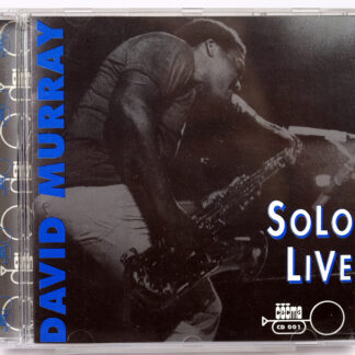 DAVID MURRAY - Solo Live - CD 1997