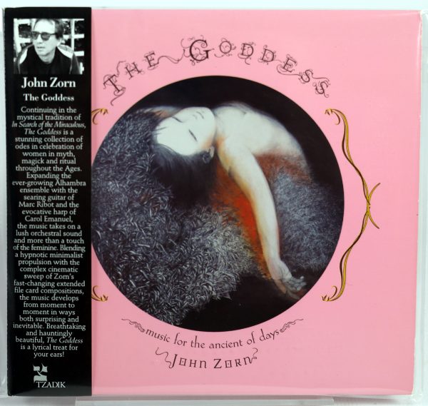 JOHN ZORN - The Goddess - Music For The Ancient Of Days - CD TZADIK 2010