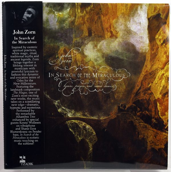 JOHN ZORN - In Search Of The Miraculous - CD TZADIK 2010