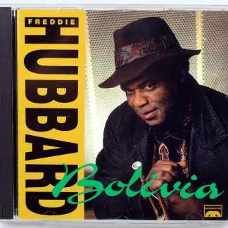 FREDDIE HUBBARD - Bolivia - CD US 1991