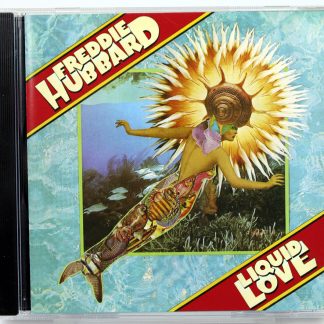 FREDDIE HUBBARD - Liquid Love - CD US 2009