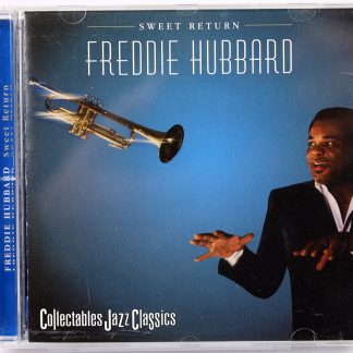 FREDDIE HUBBARD - Sweet Return - CD US 2001