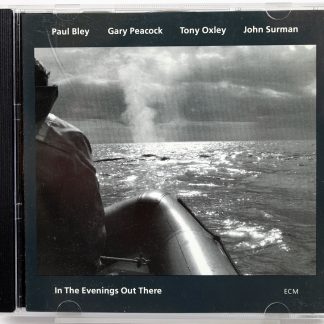 PAUL BLEY / JOHN SURMAN / GARY PEACOCK / TONY OXLEY - The Paul Bley Quartet - CD ECM 1993
